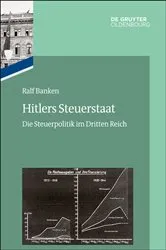Book cover of Hitlers Steuerstaat by Ralf Banken