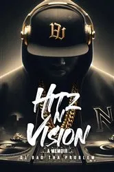 Book cover of HITz N Vision by DJ BAD THA PROBLEM