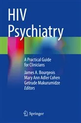 Book cover of HIV Psychiatry by James A. Bourgeois