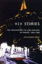 Book cover of HIV Stories by Jean Pierre Boulé
