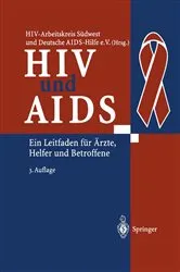 Book cover of HIV und AIDS (3rd ed.) by HIV-Arbeitskreis Südwest