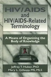 Book cover of HIV/AIDS and HIV/AIDS-Related Terminology by M Sandra Wood