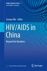 Book cover of HIV/AIDS in China by Zunyou Wu