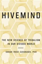 Book cover of Hivemind by Sarah Rose Cavanagh