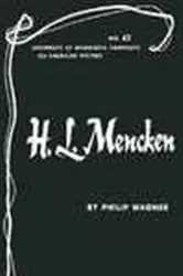 Book cover of H.L. Mencken - American Writers 62 by Philip Wagner