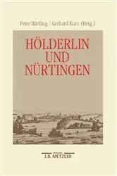 Book cover of Hölderlin und Nürtingen by Peter Härtling