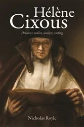 Book cover of Hélène Cixous by Nicholas Royle