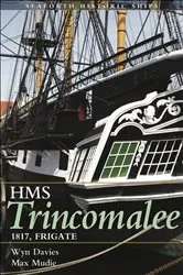Book cover of HMS Trincomalee by Wyn Davies