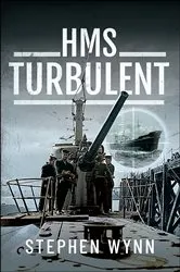 Book cover of HMS Turbulent by Stephen Wynn