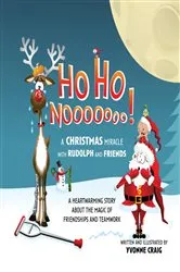 Book cover of Ho Ho Nooooooo! by Yvonne Craig