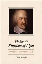 Book cover of Hobbes's Kingdom of Light by Devin Stauffer