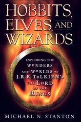 Book cover of Hobbits, Elves, and Wizards by Michael N. Stanton