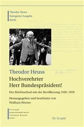 Book cover of Hochverehrter Herr Bundespräsident! by Theodor Heuss