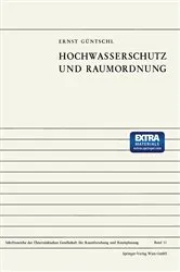 Book cover of Hochwasserschutz und Raumordnung by E. Güntschl