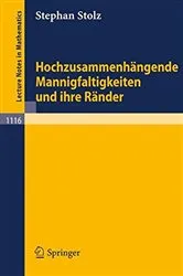 Book cover of HochzusammenhÃ¤ngende Mannigfaltigkeiten und ihre RÃ¤nder by Stephan Stolz