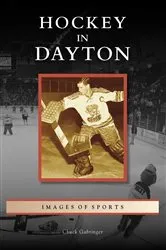 Book cover of Hockey in Dayton by Unknown