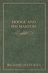 Book cover of Hodge and His Masters by Unknown