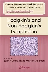 Book cover of Hodgkin's and Non-Hodgkin's Lymphoma by John P. Leonard
