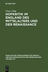 Book cover of Hofkritik im England des Mittelalters und der Renaissance by Claus Uhlig