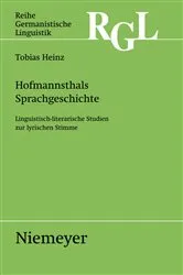 Book cover of Hofmannsthals Sprachgeschichte by Tobias Heinz