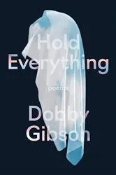 Book cover of Hold Everything by Dobby Gibson