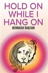 Book cover of Hold On While I Hang On by Unknown
