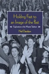 Book cover of Holding Fast to an Image of the Past by Neil Davidson