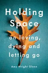 Book cover of Holding Space by Sarah Scharf