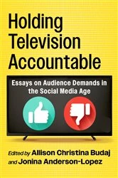 Book cover of Holding Television Accountable by Allison Christina Budaj