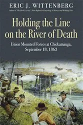 Book cover of Holding the Line on the River of Death by Eric J. Wittenberg