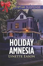 Book cover of Holiday Amnesia by Lynette Eason