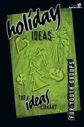 Book cover of Holiday Ideas by Youth Specialties