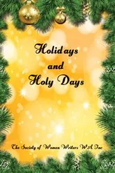 Book cover of Holidays and Holy Days by The Society of Women Writers WA
