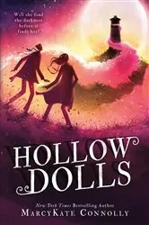 Book cover of Hollow Dolls by MarcyKate Connolly