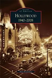 Book cover of Hollywood 1940-2008 by Marc Wanamaker