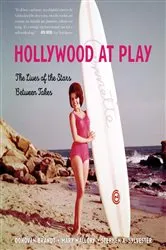 Book cover of Hollywood at Play by Stephen  X. Sylvester