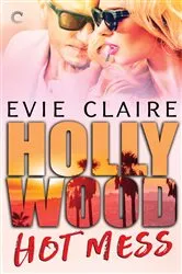 Book cover of Hollywood Hot Mess by Unknown