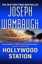 Book cover of Hollywood Station by Joseph Wambaugh