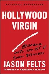 Book cover of Hollywood Virgin by Jason Felts