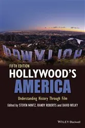 Book cover of Hollywood's America (5th ed.) by Steven Mintz