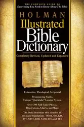 Book cover of Holman Illustrated Bible Dictionary by Chad Brand