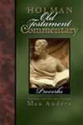 Book cover of Holman Old Testament Commentary - Proverbs by Max Anders