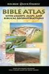Book cover of Holman QuickSource Bible Atlas by Holman Bible Publishers