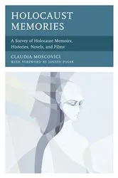 Book cover of Holocaust Memories by Claudia Moscovici