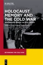 Book cover of Holocaust Memory and the Cold War by Anna Koch
