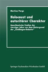 Book cover of Holocaust und autoritärer Charakter by Martina Parge