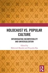 Book cover of Holocaust vs. Popular Culture by Mahitosh Mandal