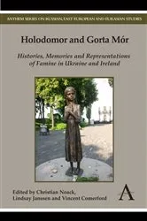 Book cover of Holodomor and Gorta Mór by Christian Noack
