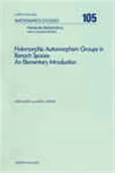 Book cover of Holomorphic Automorphism Groups in Banach Spaces by Unknown