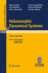 Book cover of Holomorphic Dynamical Systems by Nessim Sibony